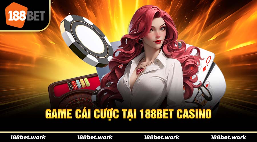 Một số game cá cược casino tại 188bet phổ biến